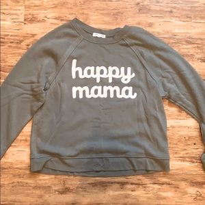 Super soft ‘happy mama’ sweatshirt